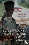 Bah, Abu Bakarr, Emmanuel, Nikolas - International Statebuilding in West Africa