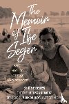  - The Memoir of Ilse Seger