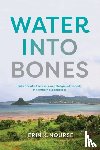 Nourse, Erin K. - Water Into Bones