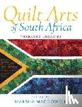  - Quilt Arts of South Africa - Threaded Legacies