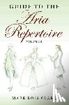 Clark, Mark Ross - Guide to the Aria Repertoire, Volume II