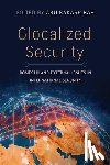  - Glocalized Security