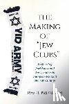 Brunssen, Pavel - The Making of "Jew Clubs"