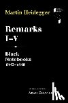 Heidegger, Martin - Remarks I–V