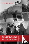 Grant, H. Roger - Railroads in the Midwest
