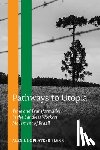Flynn, Alex Ungprateeb - Pathways to Utopia