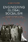 Calori, Anna - Engineering Global Socialism