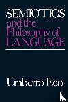 Eco, Umberto - Semiotics and the Philosophy of Language