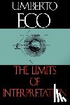 Eco, Umberto - The Limits of Interpretation