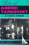 Johnson, Vida T., Petrie, Graham - The Films of Andrei Tarkovsky