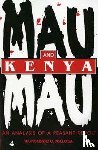 Maloba, Wunyabari O. - Mau Mau and Kenya