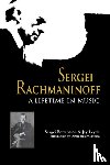Bertensson, Sergei, Leyda, Jay - Sergei Rachmaninoff