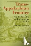 Rohrbough, Malcolm J. - Trans-Appalachian Frontier, Third Edition