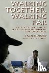 Quigley, Fran - Walking Together, Walking Far