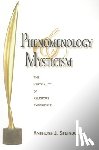 Steinbock, Anthony J. - Phenomenology and Mysticism