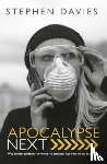 Davies, Stephen - Apocalypse Next