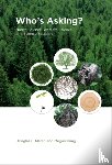 Medin, Douglas L. (Louis W. Menk Professor of Psychology, Northwestern University), Bang, Megan (Professor of Learning Sciences and Human Development, University of Washington) - Who's Asking? - Native Science, Western Science, and Science Education