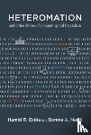 Ekbia, Hamid R. (Professor of Informatics, Nardi, Bonnie A. - Heteromation, and Other Stories of Computing and Capitalism