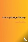 Redstrom, Johan (Professor and Rector, Umea Institute of Design) - Making Design Theory