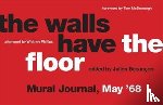  - The Walls Have the Floor