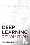 Sejnowski, Terrence J. (Francis Crick Professor - The Deep Learning Revolution