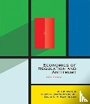 Viscusi, W. Kip (University Distinguished Professor), Harrington, Joseph E., Sappington, David E. M. - Economics of Regulation and Antitrust