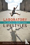  - Laboratory Lifestyles