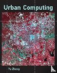 Zheng, Yu (Senior Research Manager of Microsoft Research - Urban Computing