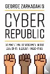Zarkadakis, George - Cyber Republic