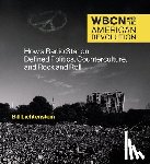 Lichtenstein, Bill - WBCN and the American Revolution