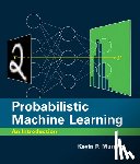 Murphy, Kevin P. - Probabilistic Machine Learning