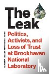 Crease, Robert P., Bond, Peter D. - The Leak
