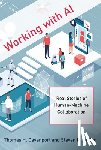 Davenport, Thomas H., Miller, Steven M. - Working with AI