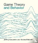 Carpenter, Jeffrey, Robbett, Andrea - Game Theory and Behavior