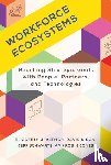 Altman, Elizabeth J. - Workforce Ecosystems