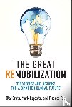 Groth, Olaf - The Great Remobilization
