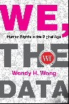 Wong, Wendy H. - We, the Data