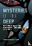 Powell, James Lawrence - Mysteries of the Deep
