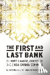 Peebles, Gustav, Luzzatto, Benjamin - The First and Last Bank