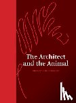 Tsiambaos, Kostas - The Architect and the Animal