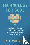 Fruchterman, Jim - Technology for Good