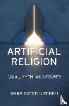 Coeckelbergh, Mark - Artificial Religion