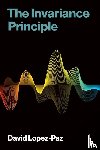 Lopez-Paz, David - The Invariance Principle