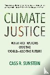 Sunstein, Cass R. - Climate Justice