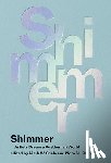 Scala, Mark W., Khan, Nora N. - Shimmer