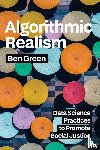 Green, Ben - Algorithmic Realism