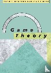 Fudenberg, Drew (Harvard University), Tirole, Jean (Institut d'Economie Industrielle) - Game Theory