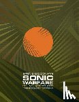 Goodman, Steve - Sonic Warfare