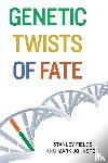 Fields, Stanley, Johnston, Mark - Genetic Twists of Fate