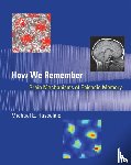 Hasselmo, Michael E. (Professor - How We Remember